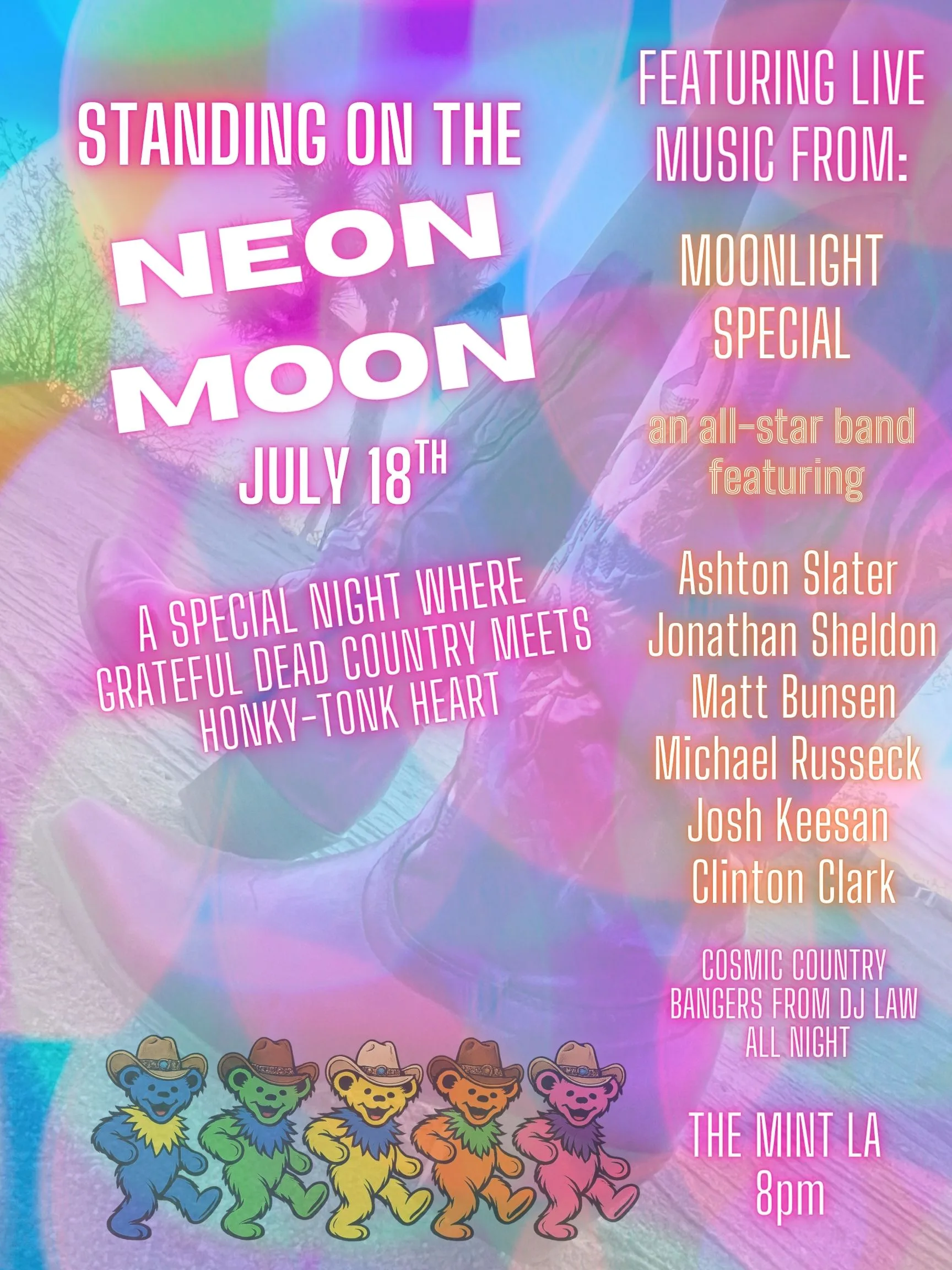 Standing On The Neon Moon w/ Moonlight Special