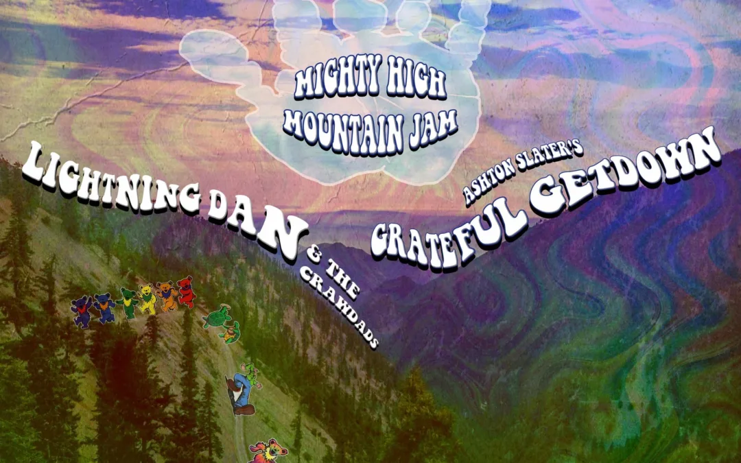 Mighty High Mountain Jam