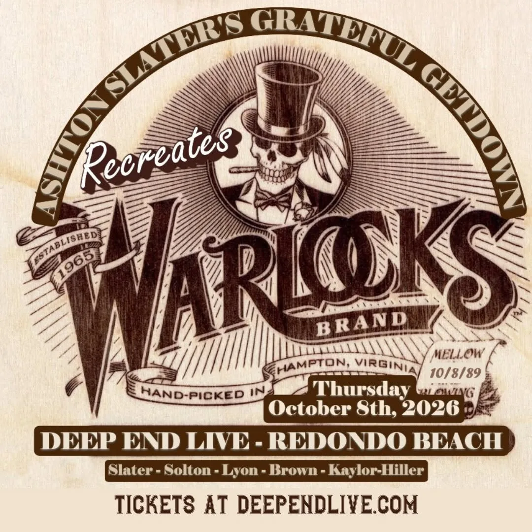 Ashton Slater’s Grateful Get-Down performs “Formerly The Warlocks” @ Deep End Live