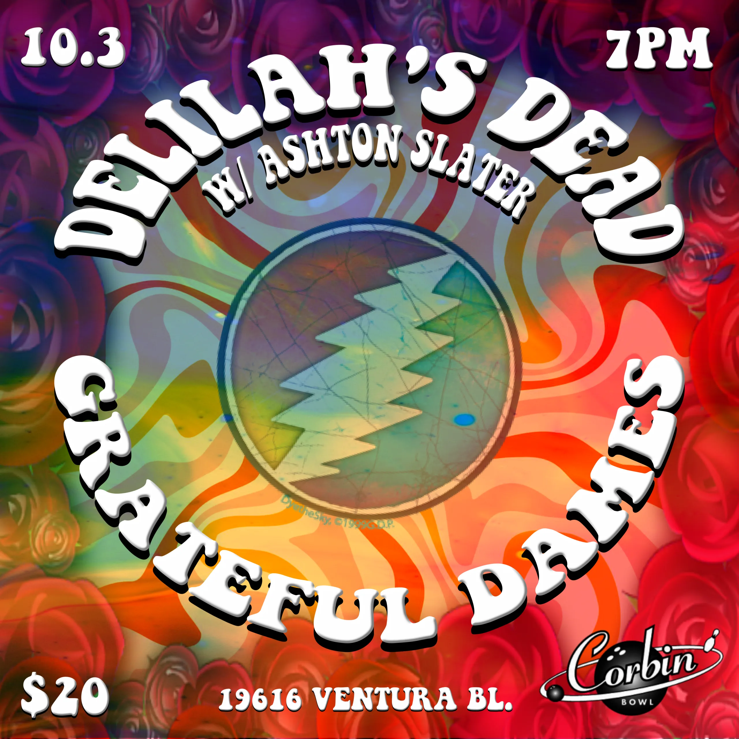 Delilah’s Dead w/ Ashton Slater / The Grateful Dames @ Corbin Bowl